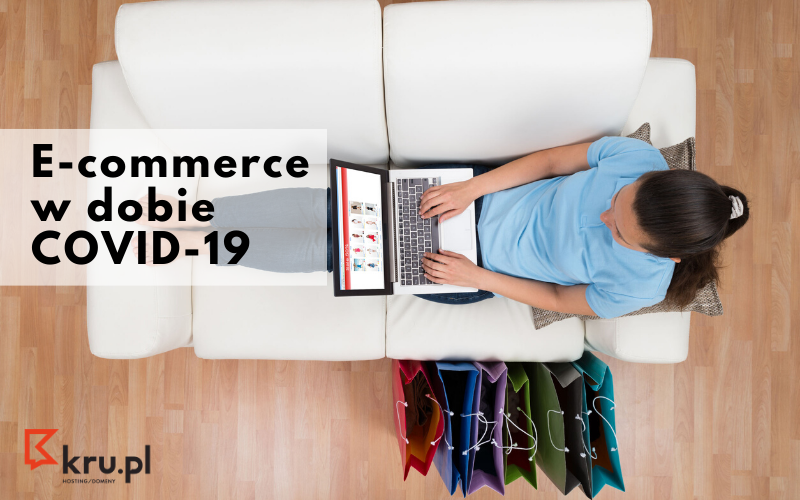E-commerce w dobie COVID-19